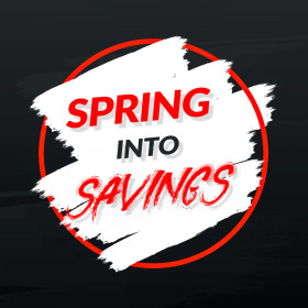 SPRING INTO SAVINGS